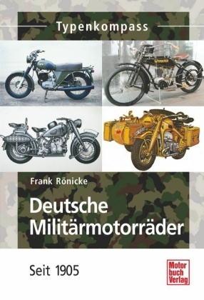 Deutsche Milit&auml;rmotorr&auml;der - Frank R&ouml;nicke