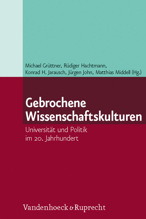 Gebrochene Wissenschaftskulturen - 