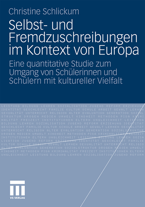 Selbst- und Fremdzuschreibungen im Kontext von Europa - Christine Schlickum
