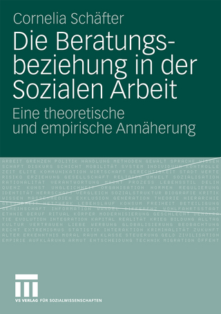Die Beratungsbeziehung in der Sozialen Arbeit