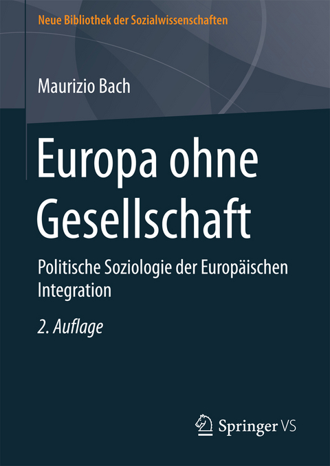 Europa ohne Gesellschaft - Maurizio Bach
