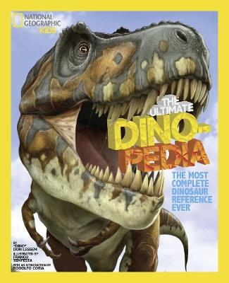 Ultimate Dinopedia - Don Lessem,  National Geographic Kids