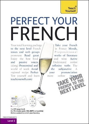 Perfect Your French Book/CD Pack: Teach Yourself - Jean-Claude Arragon