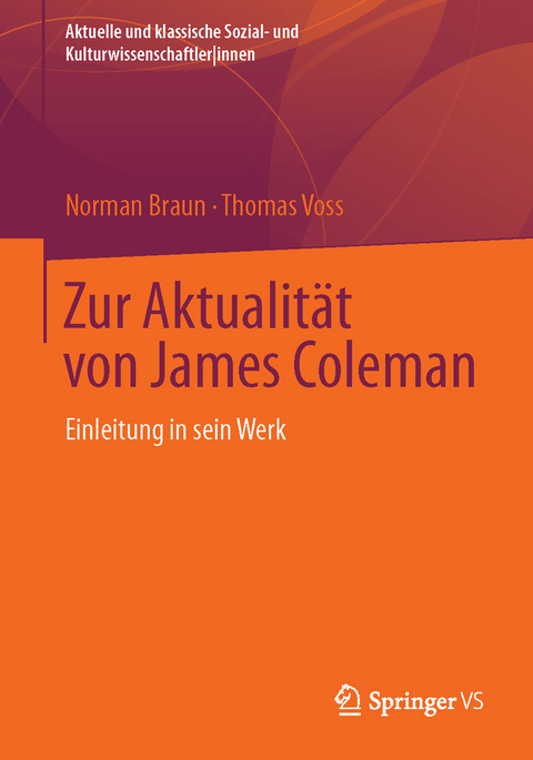 Zur Aktualit&auml;t von James Coleman - Norman Braun, Thomas Voss