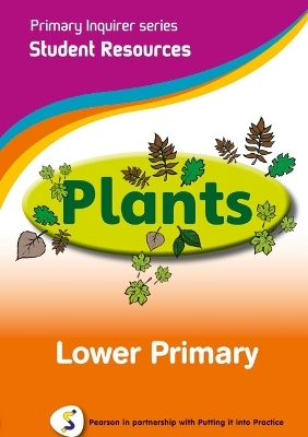 Primary Inquirer series: Plants Lower Primary Student CD