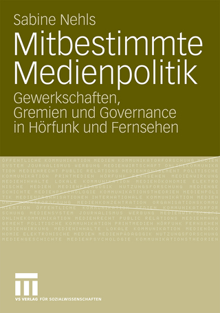 Mitbestimmte Medienpolitik