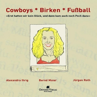 Cowboys – Birken – Fußball