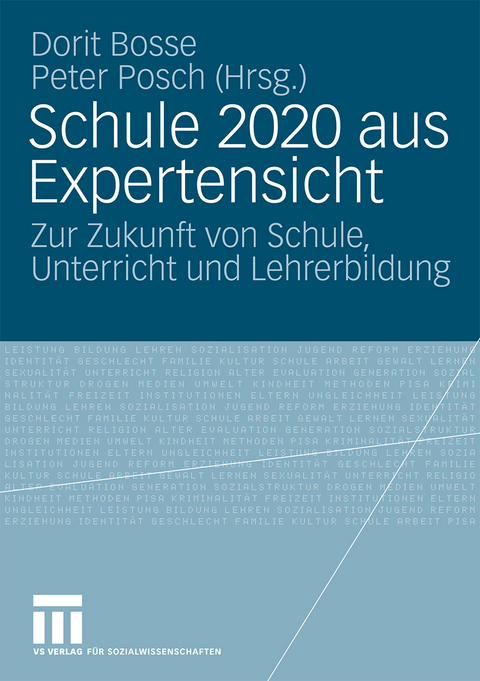 Schule 2020 aus Expertensicht - 