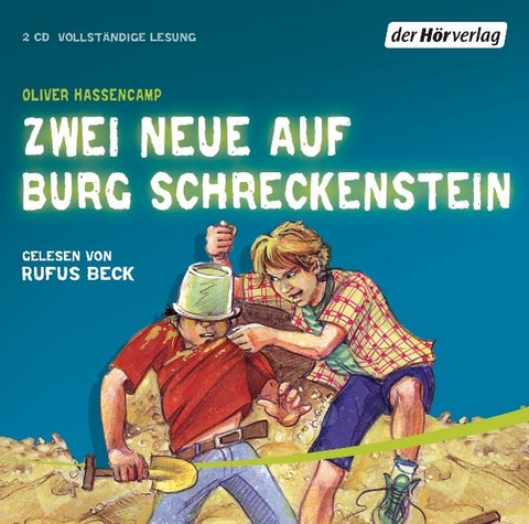 Zwei Neue auf Burg Schreckenstein - Oliver Hassencamp