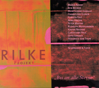 Rilke Projekt. Bis an alle Sterne