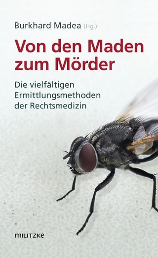 Von den Maden zum Mörder