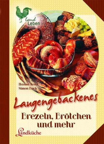 Laugengebackenes - Hanna Renz, Simon Buck