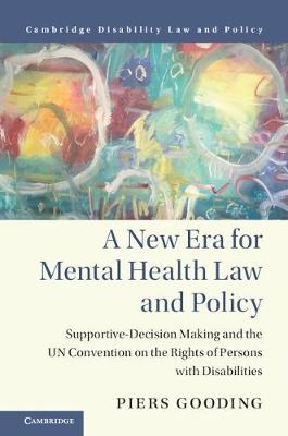New Era for Mental Health Law and Policy