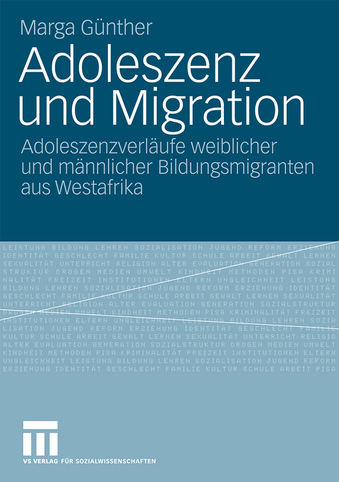 Adoleszenz und Migration - Marga G&uuml;nther