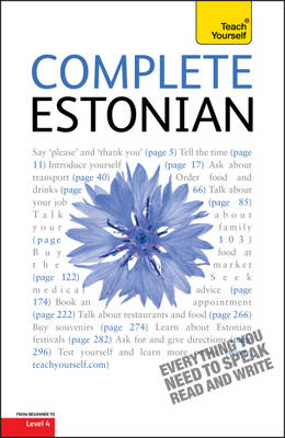 Complete Estonian Beginner to Intermediate Book and Audio Course - Mare Kitsnik, Leelo Kingisepp