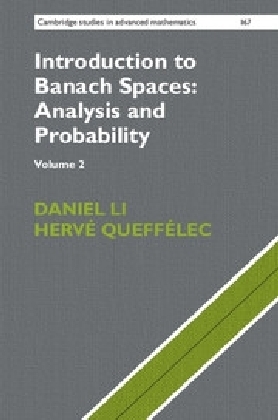Introduction to Banach Spaces: Analysis and Probability: Volume 2