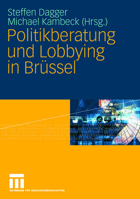 Politikberatung und Lobbying in Brüssel - 