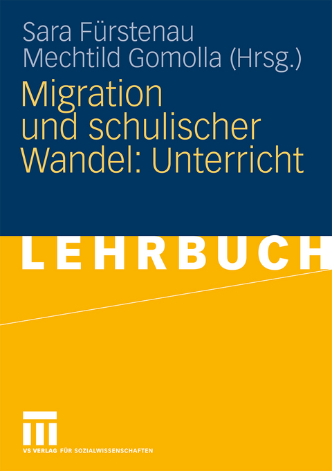 Migration und schulischer Wandel: Unterricht - 