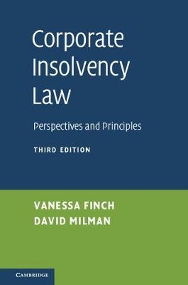 Corporate Insolvency Law -  Vanessa Finch,  David Milman