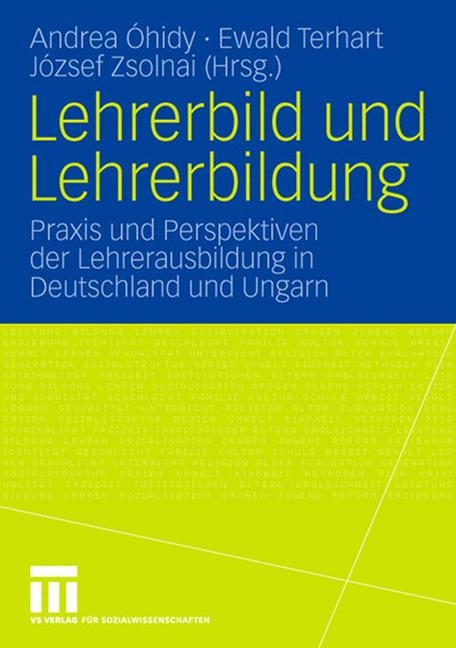 Lehrerbild und Lehrerbildung - 