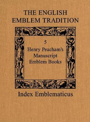 The English Emblem Tradition - Alan R. Young