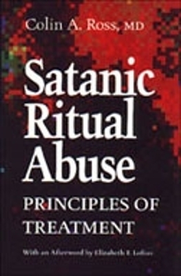 Satanic Ritual Abuse - Colin Ross