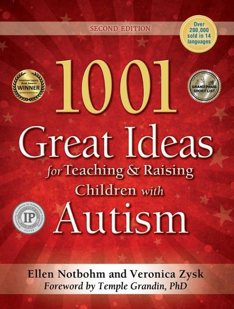 1001 Great Ideas for Teaching and Raising Children with Autism -  Veronica Zysk,  Ellen Notbohm