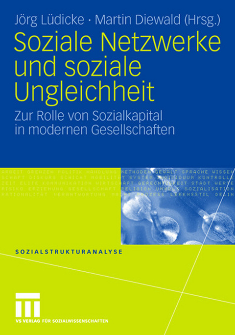 Soziale Netzwerke und soziale Ungleichheit - 