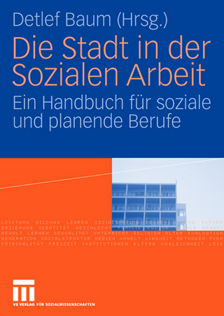 Die Stadt in der Sozialen Arbeit