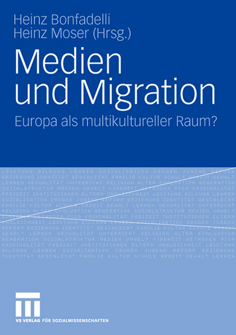 Medien und Migration - 