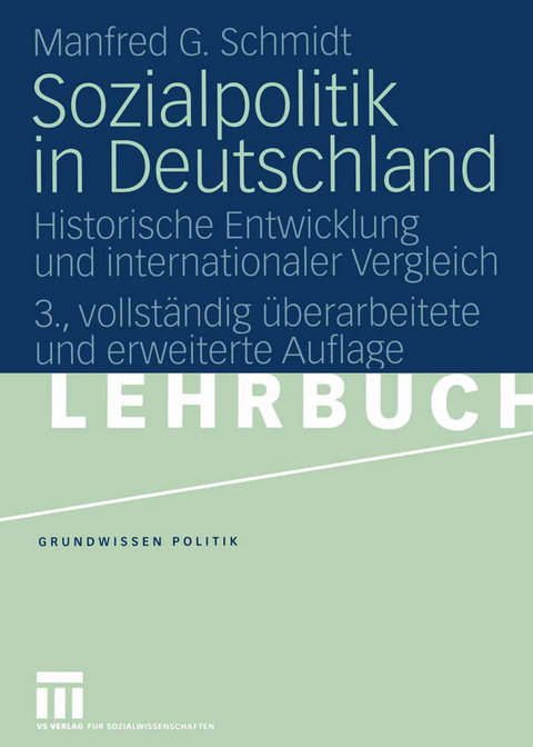 Sozialpolitik in Deutschland - Manfred G. Schmidt