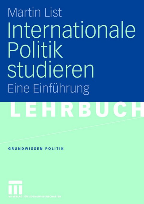 Internationale Politik studieren - Martin List