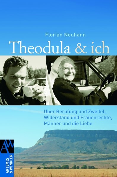 Theodula & ich - Florian Neuhann