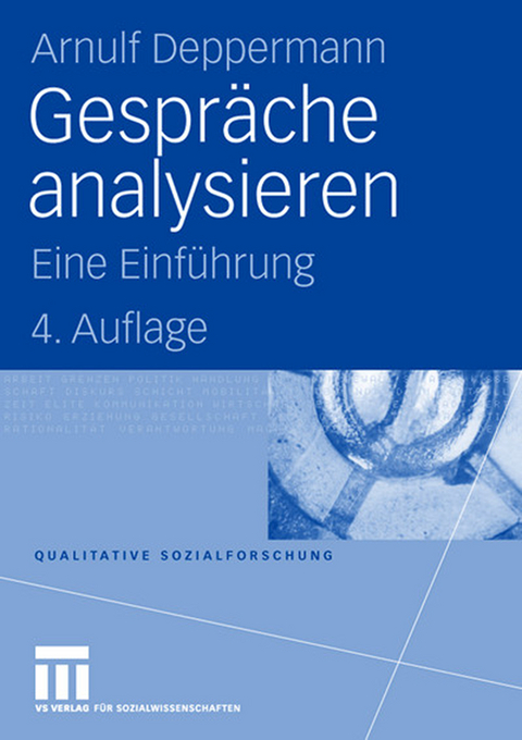 Gespr&auml;che analysieren - Arnulf Deppermann