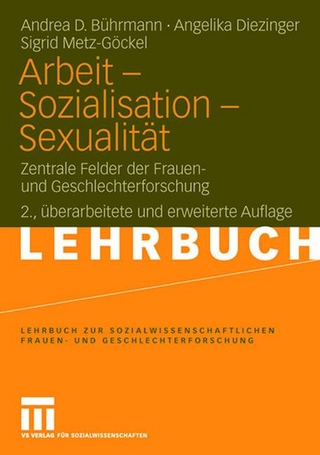 Arbeit - Sozialisation - Sexualität