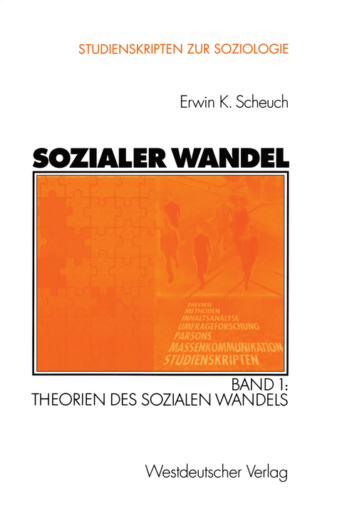 Sozialer Wandel - Erwin K. Scheuch