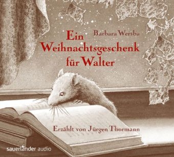 Ein Weihnachtsgeschenk f&uuml;r Walter - Barbara Wersba