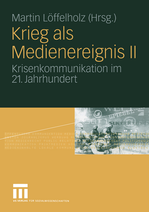 Krieg als Medienereignis II - 