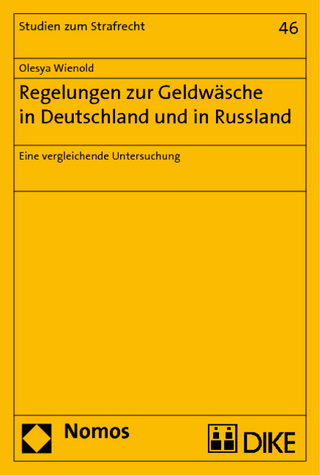 Regelungen zur Geldwäsche in Deutschland und in Russland
