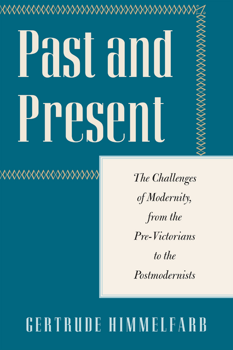 Past and Present - Gertrude Himmelfarb
