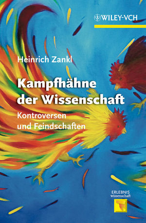 Kampfhähne der Wissenschaft