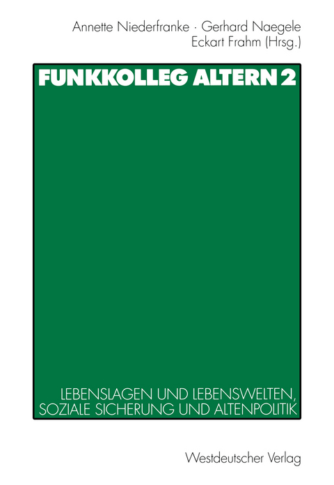 Funkkolleg Altern 2 - 