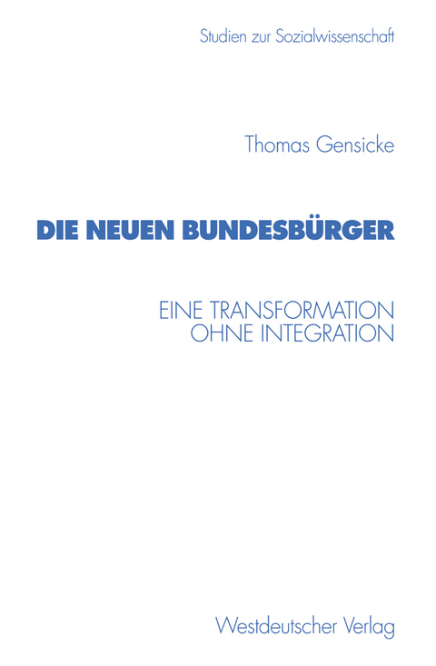 Die neuen Bundesb&uuml;rger - Thomas Gensicke