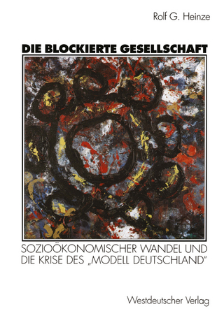 Die blockierte Gesellschaft