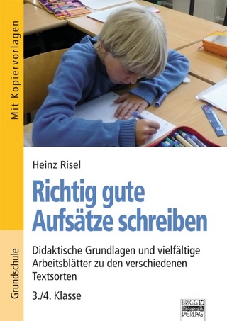 Brigg: Deutsch - Grundschule - Schreiben / Richtig gute Aufsätze schreiben