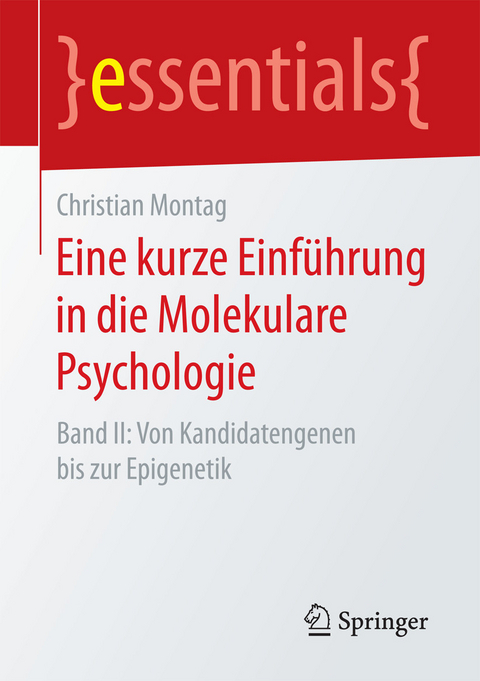 Eine kurze Einf&uuml;hrung in die Molekulare Psychologie - Christian Montag
