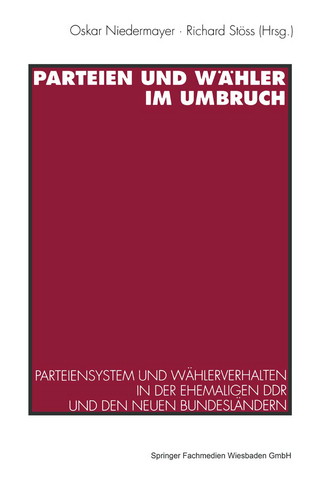 Parteien und Wähler im Umbruch