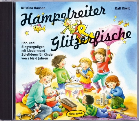 Hampelreiter & Glitzerfische (CD) - Kristina Hansen