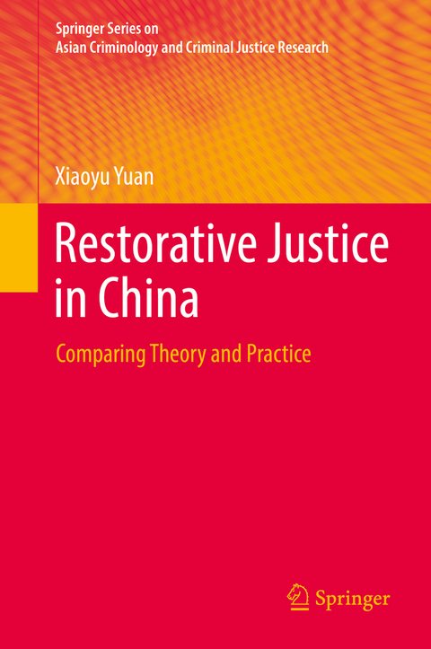 Restorative Justice in China - Xiaoyu Yuan