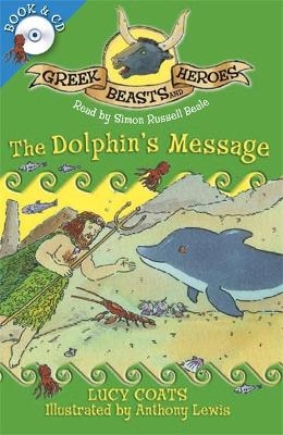 The Dolphin's Message - Lucy Coats